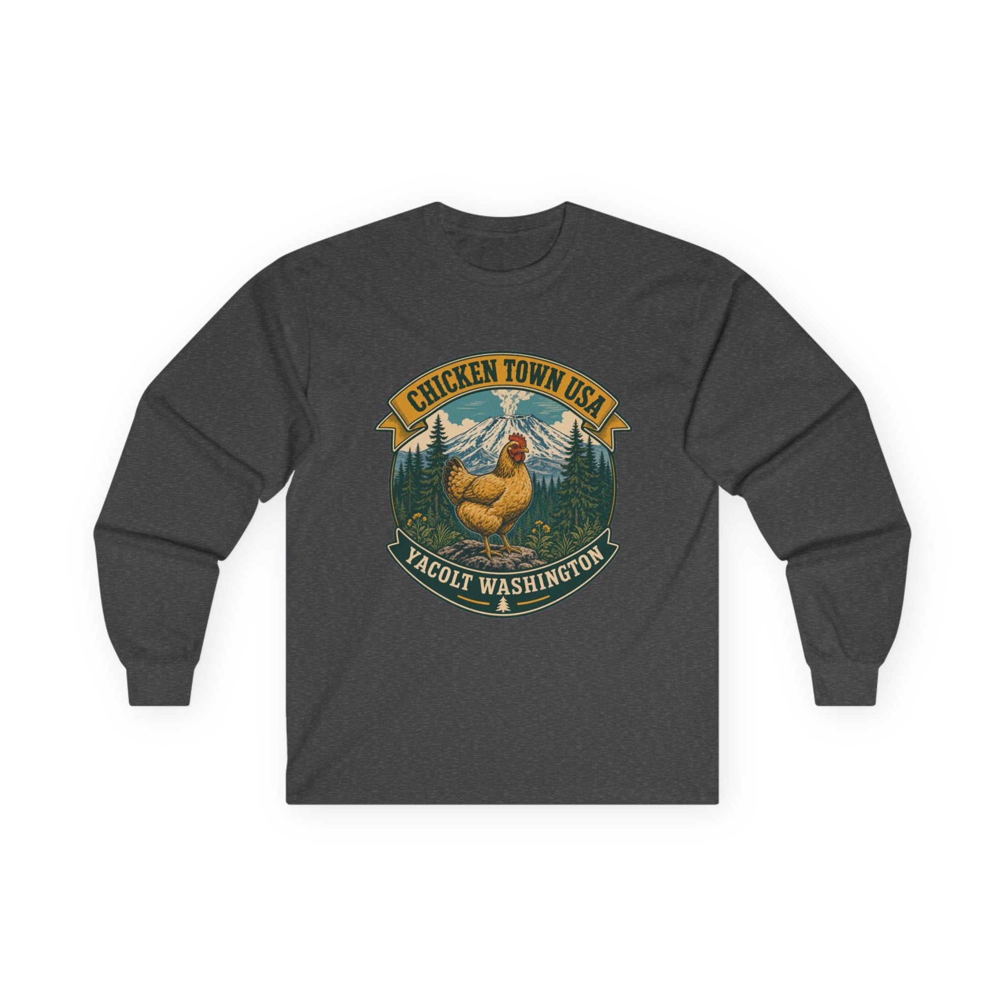 Chicken Town USA - Yacolt WA Long Sleeve Tee
