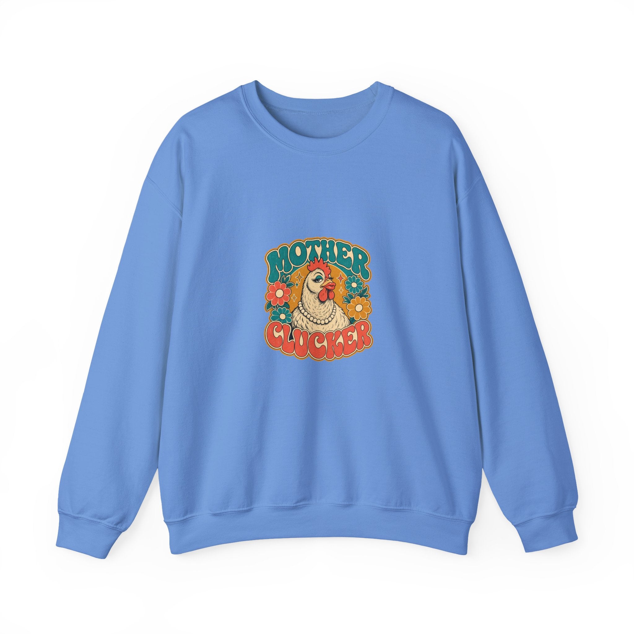 Mother Clucker Crewneck Sweatshirt