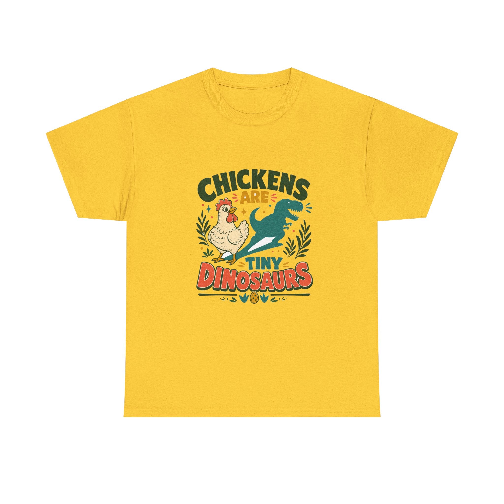 Chickens Are Tiny Dinosaurs Tee
