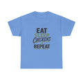 Eat Sleep Chickens Repeat Tee