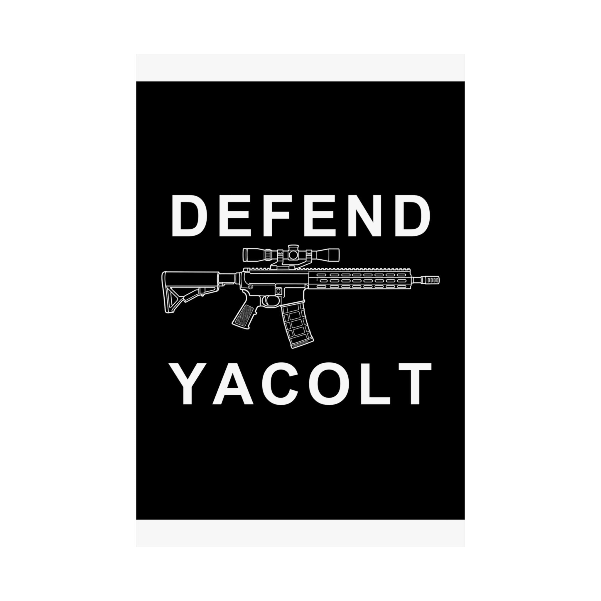Defend Yacolt AR-15 Poster