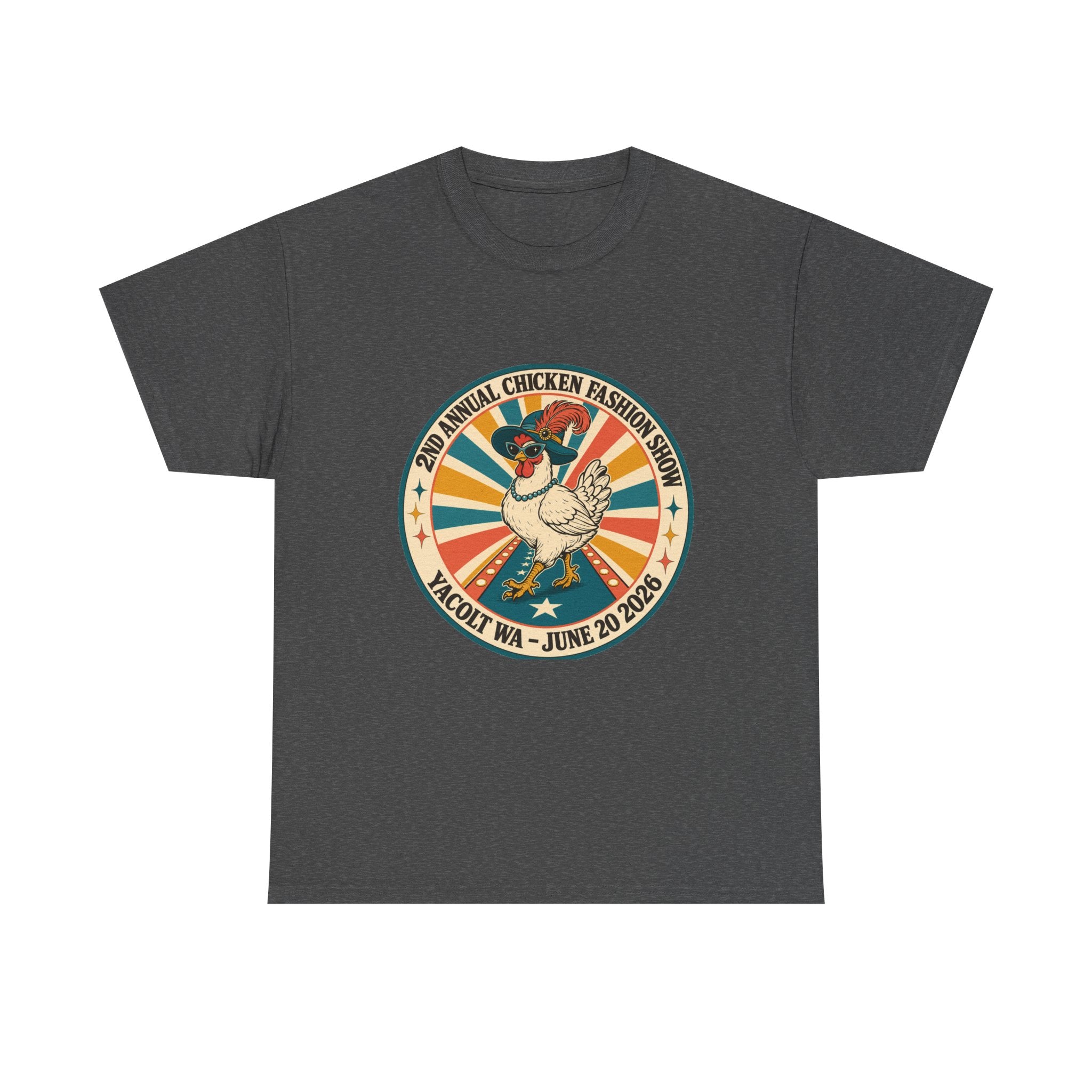 2nd Annual Chicken Fashion Show 2026 Tee