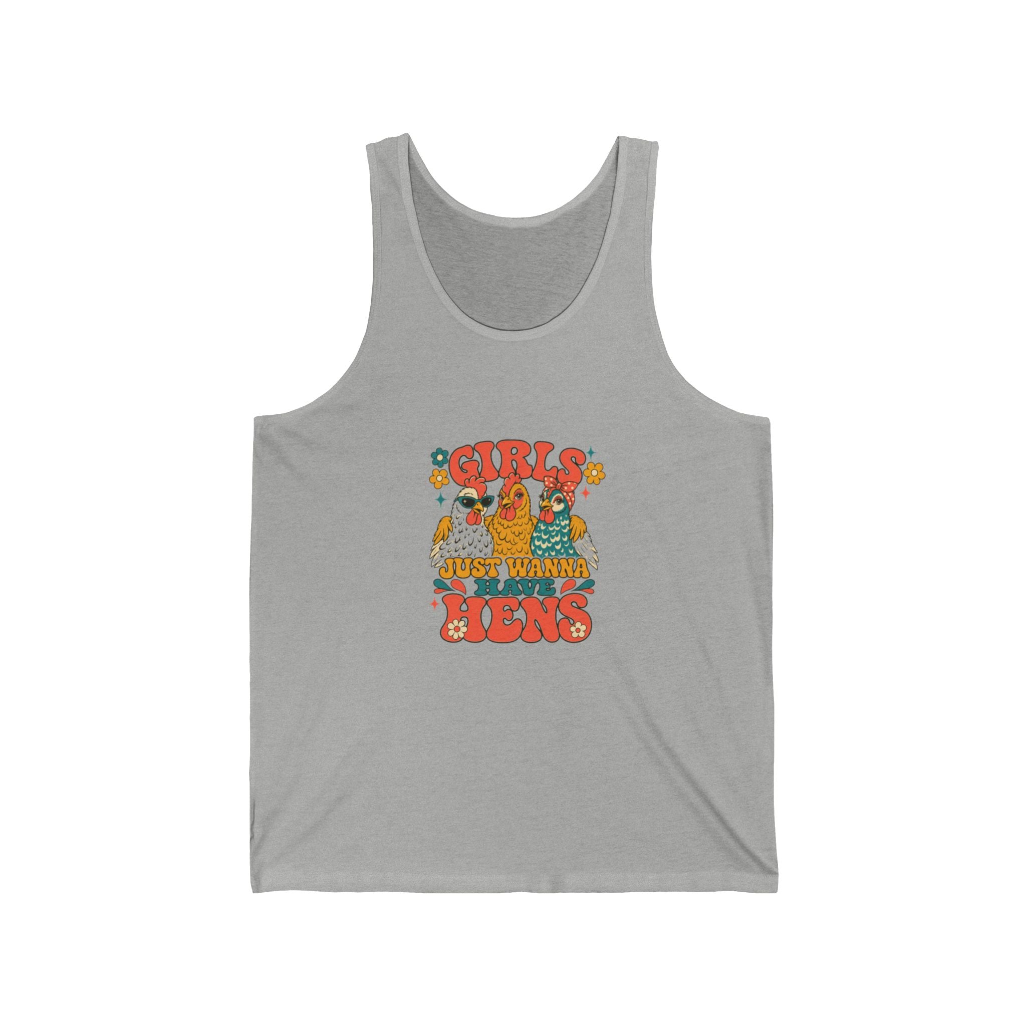 Girls Just Wanna Have Hens Tank Top