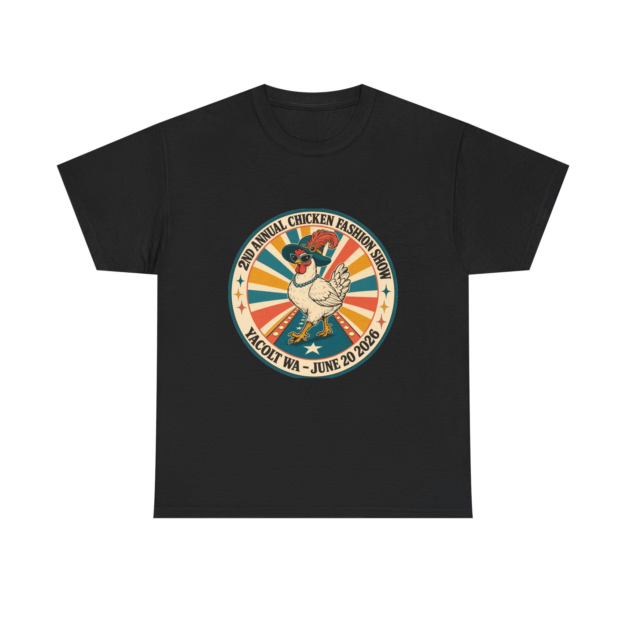2nd Annual Chicken Fashion Show 2026 Tee