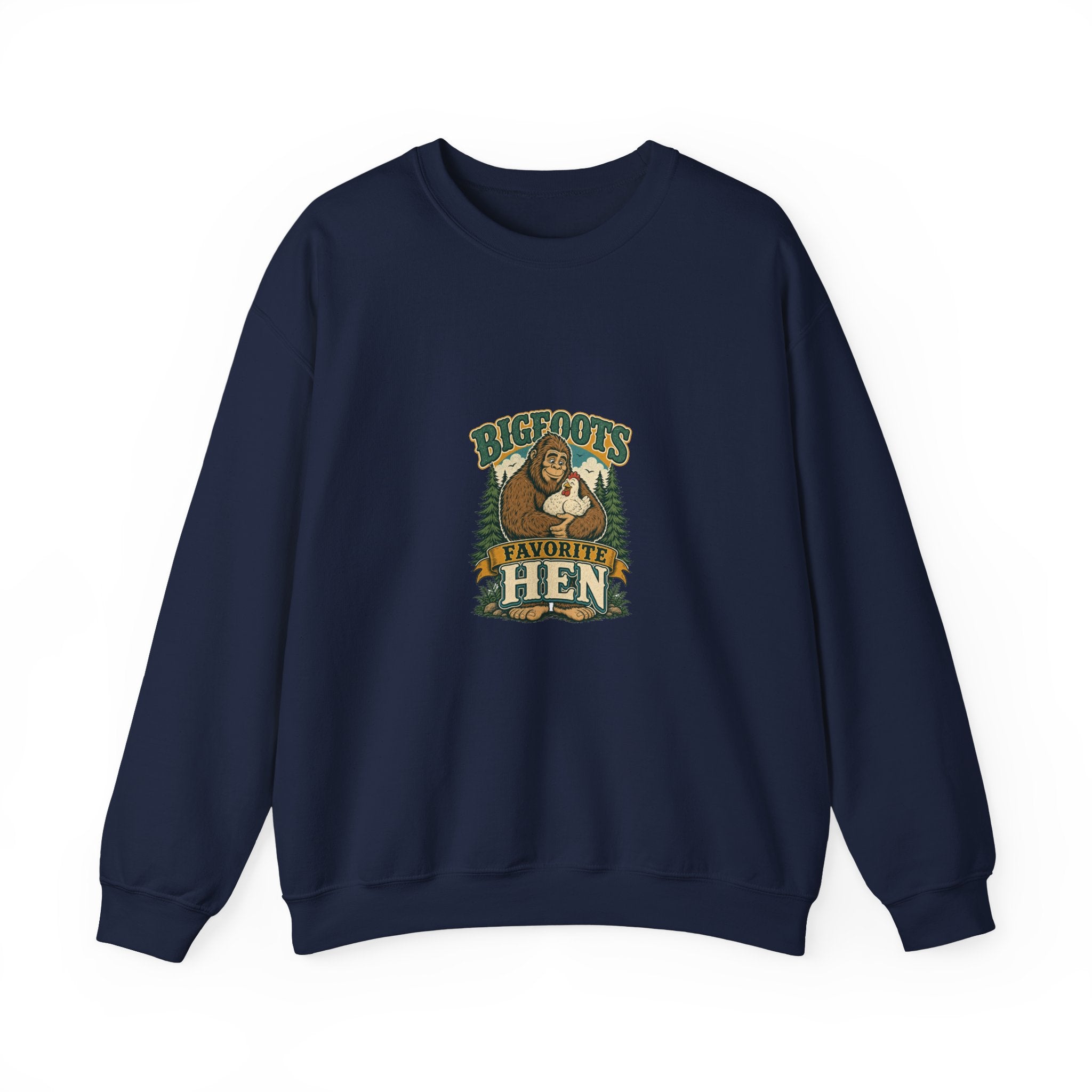 Bigfoot's Favorite Hen Crewneck Sweatshirt