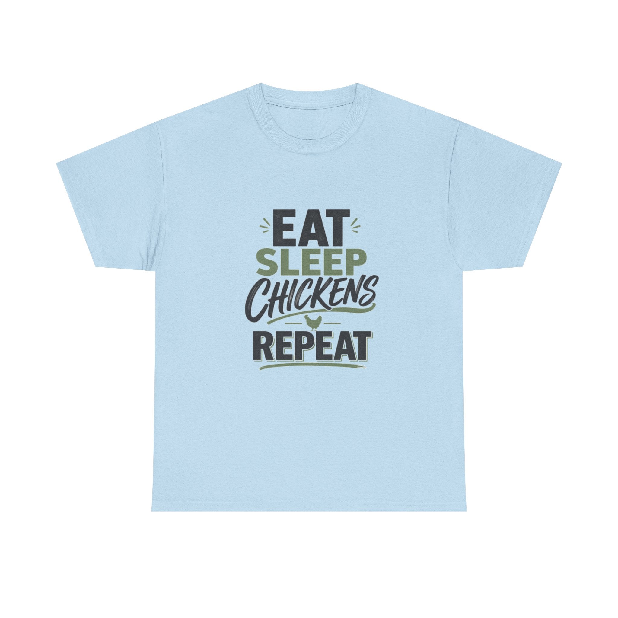 Eat Sleep Chickens Repeat Tee