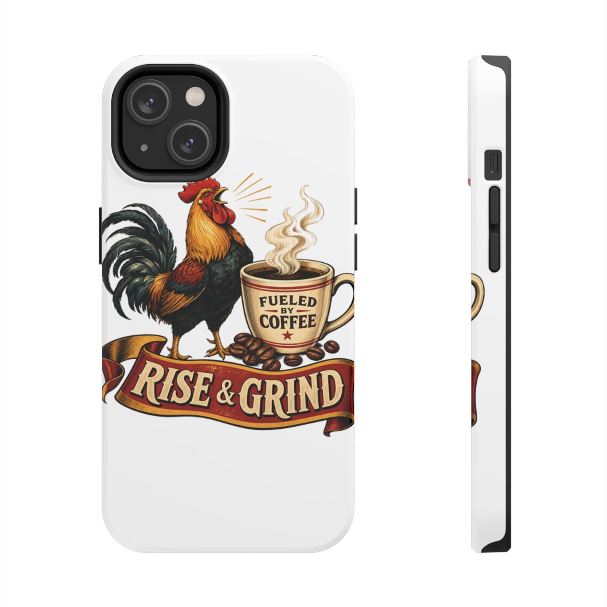 Rise & Grind Tough Phone Case