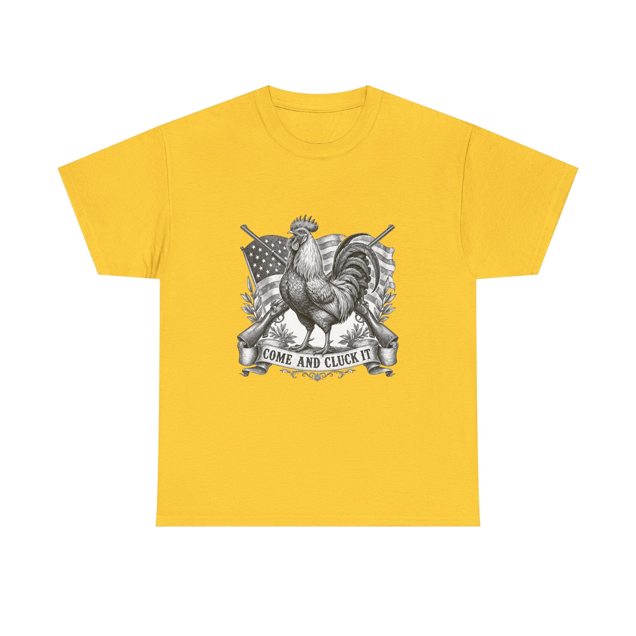Come and Cluck It Tee