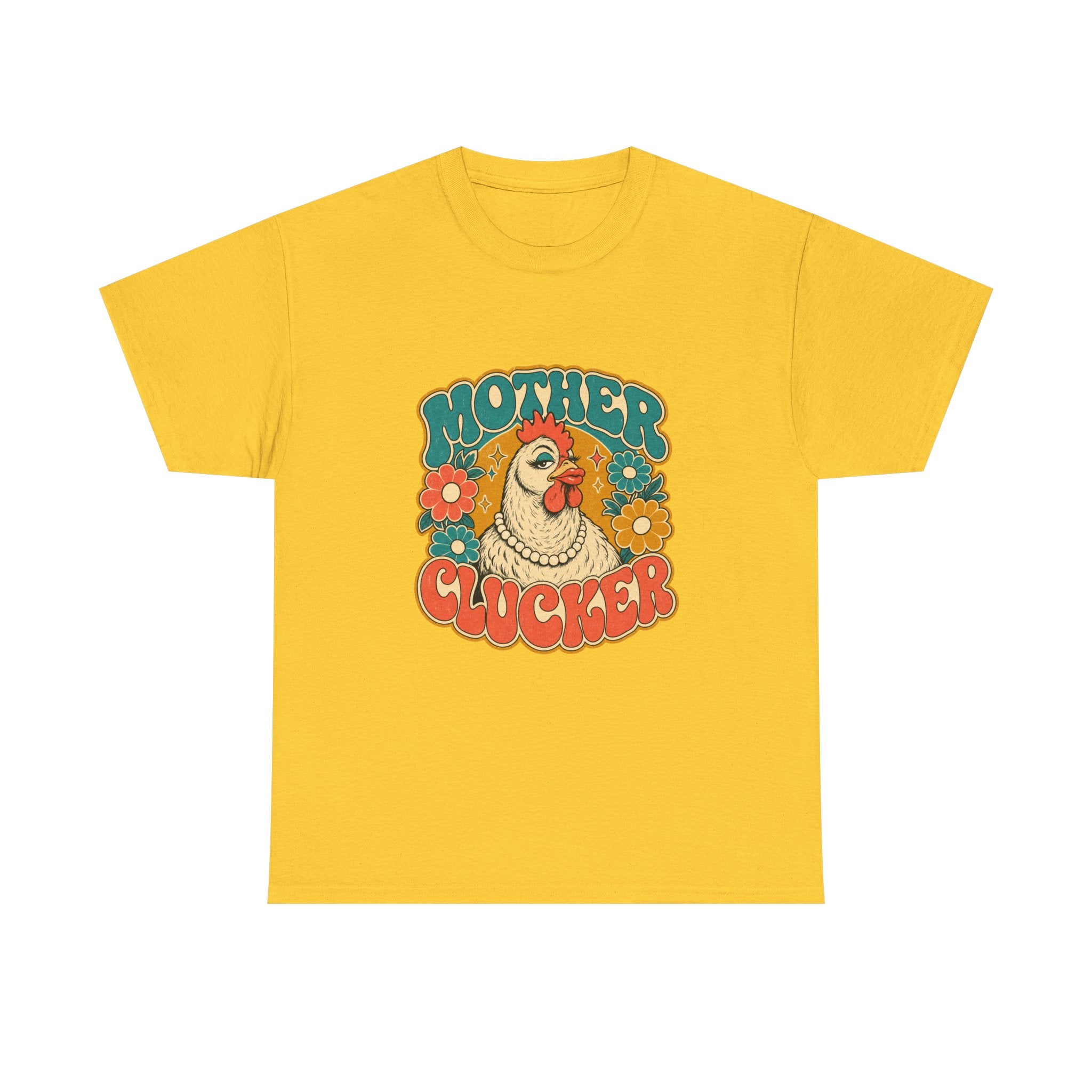Mother Clucker Tee