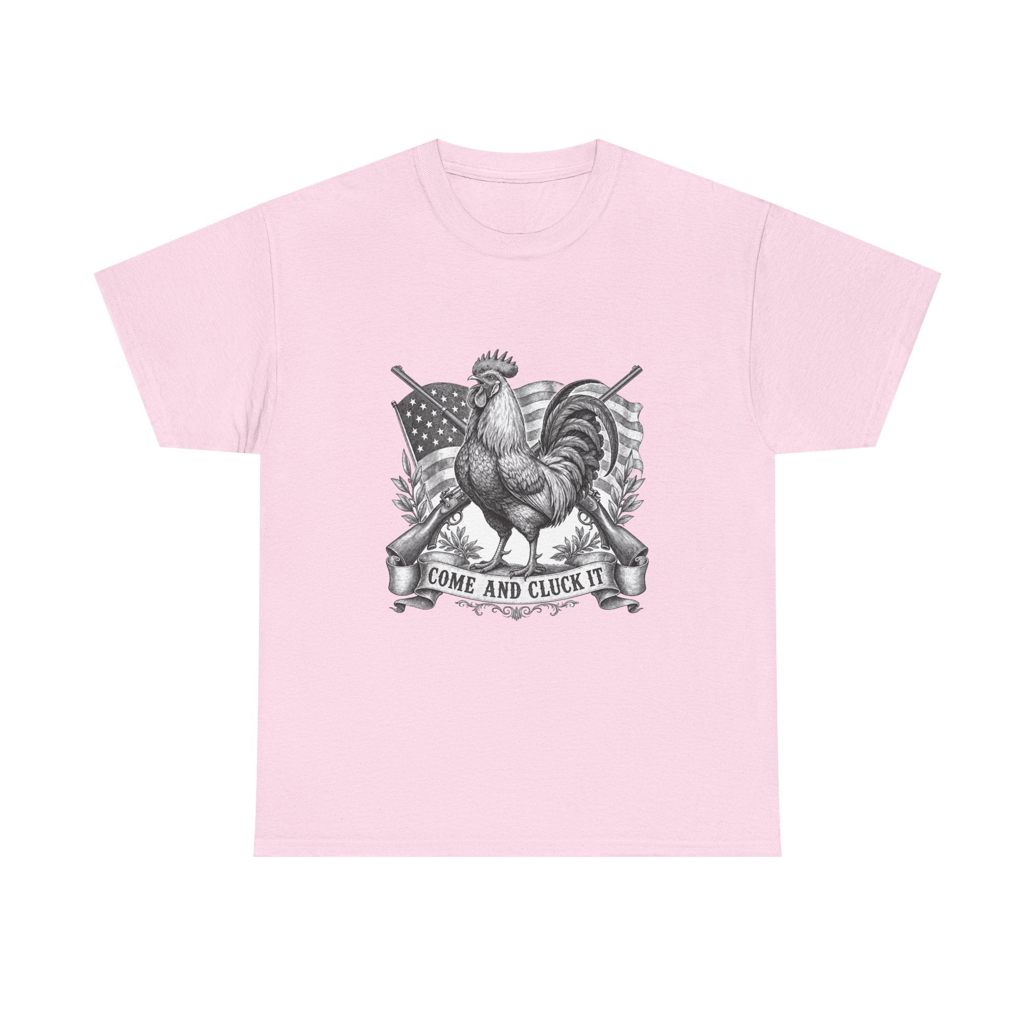 Come and Cluck It Tee