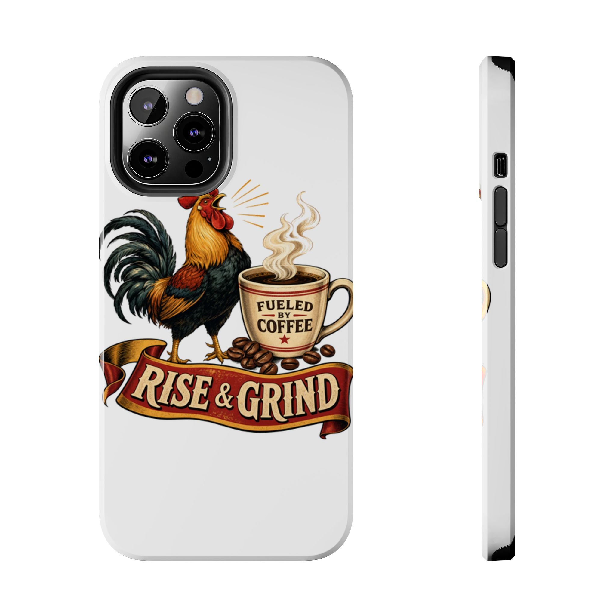 Rise & Grind Tough Phone Case