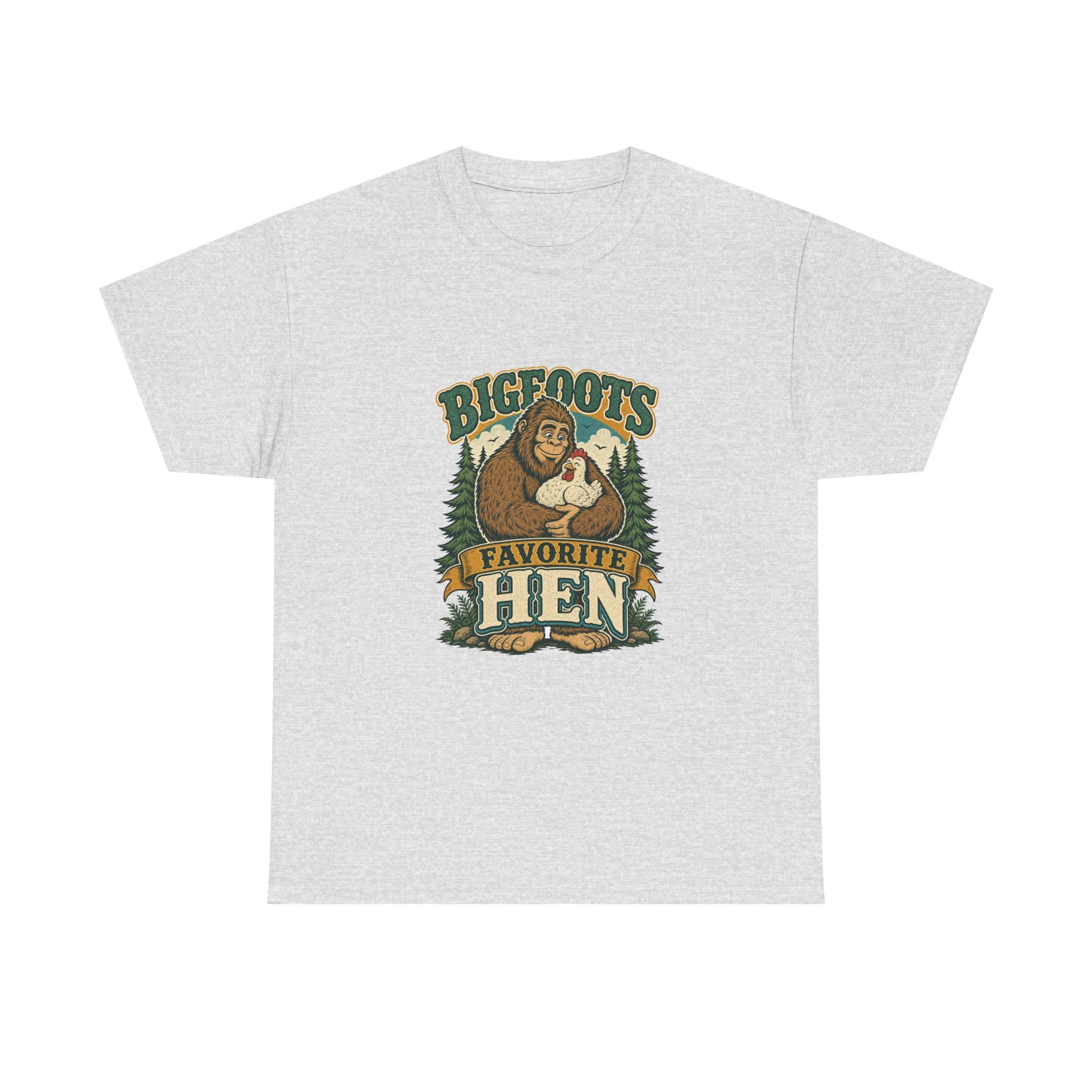 Bigfoot's Favorite Hen Tee