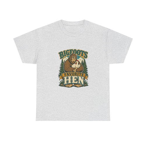 Bigfoot's Favorite Hen Tee