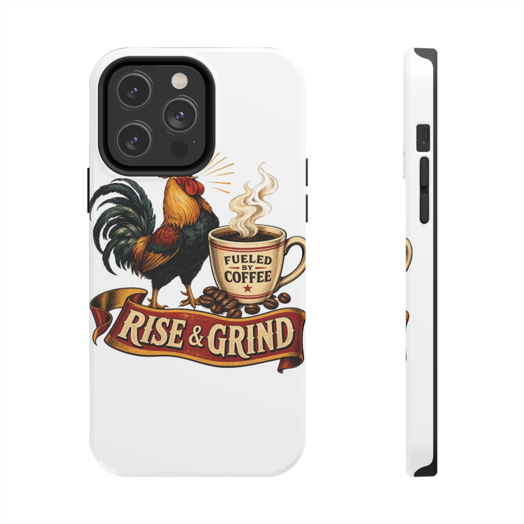 Rise & Grind Tough Phone Case