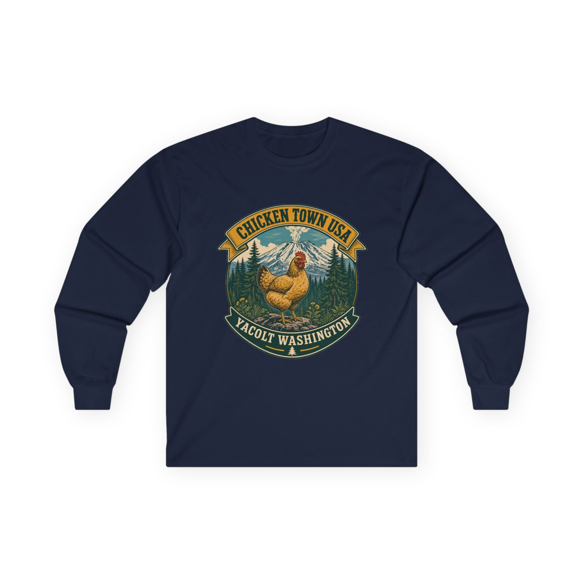 Chicken Town USA - Yacolt WA Long Sleeve Tee