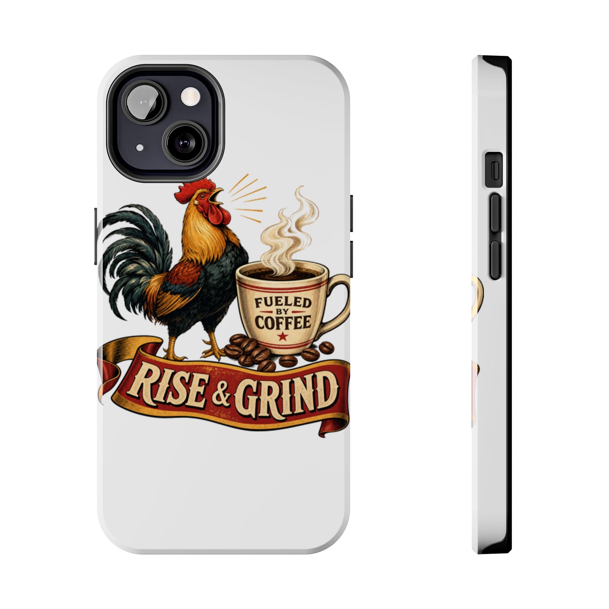 Rise & Grind Tough Phone Case