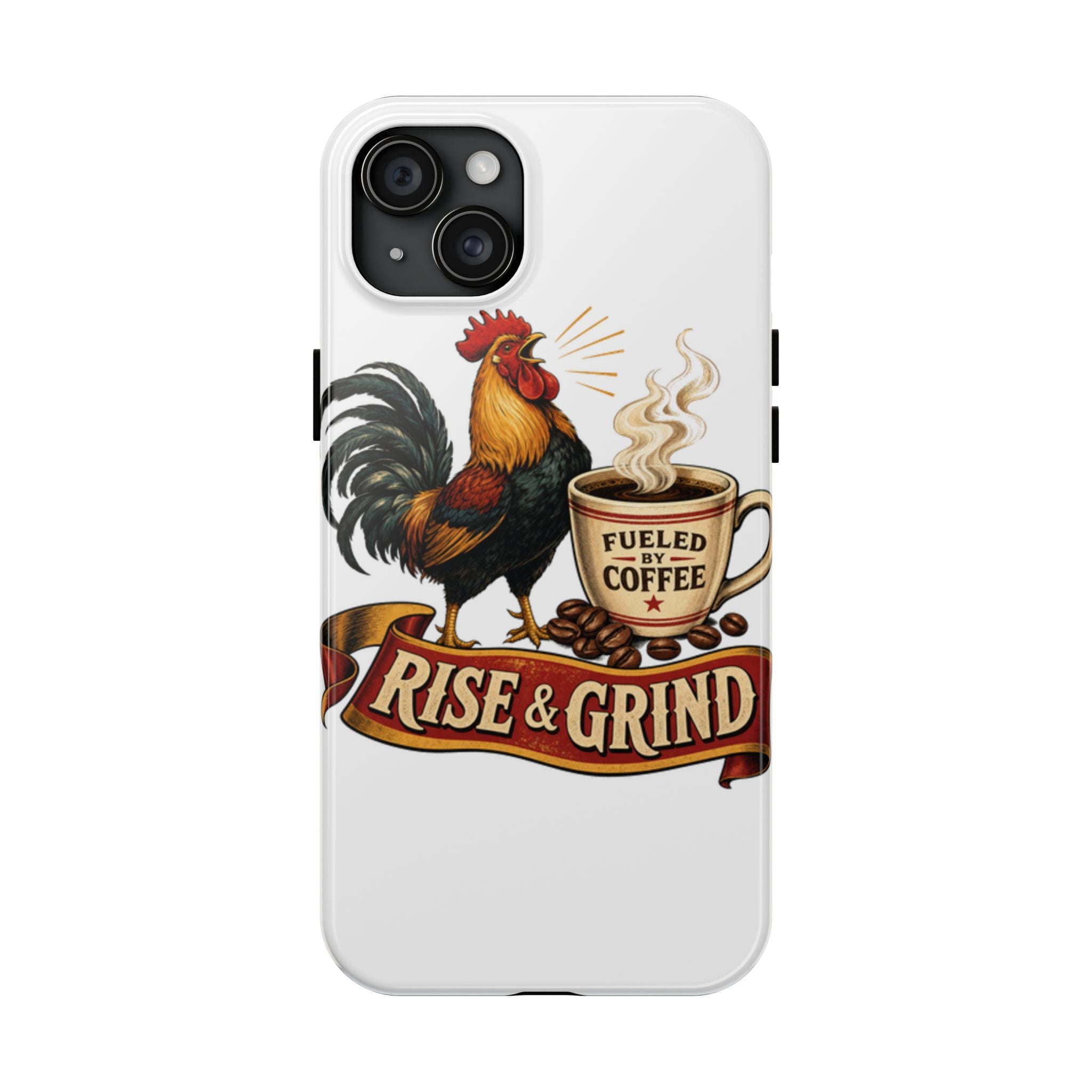 Rise & Grind Tough Phone Case