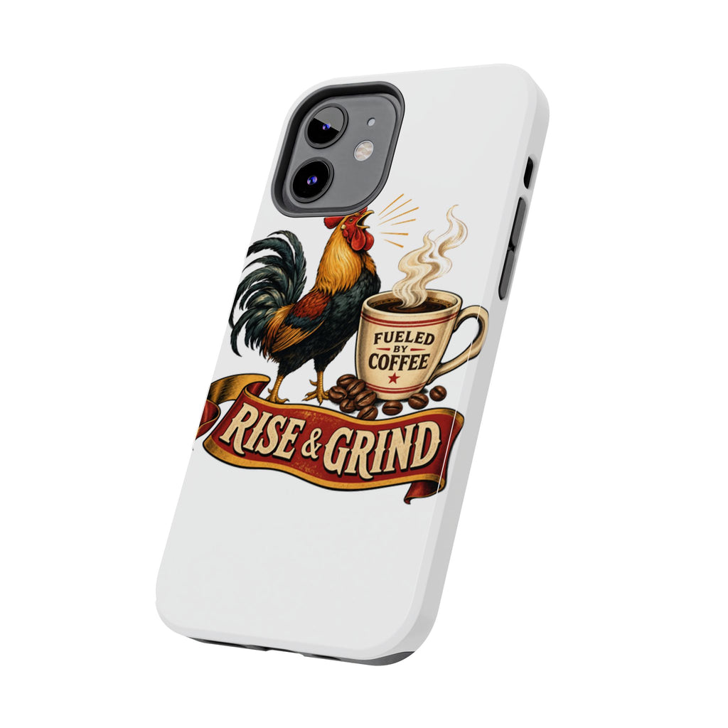 Rise & Grind Tough Phone Case