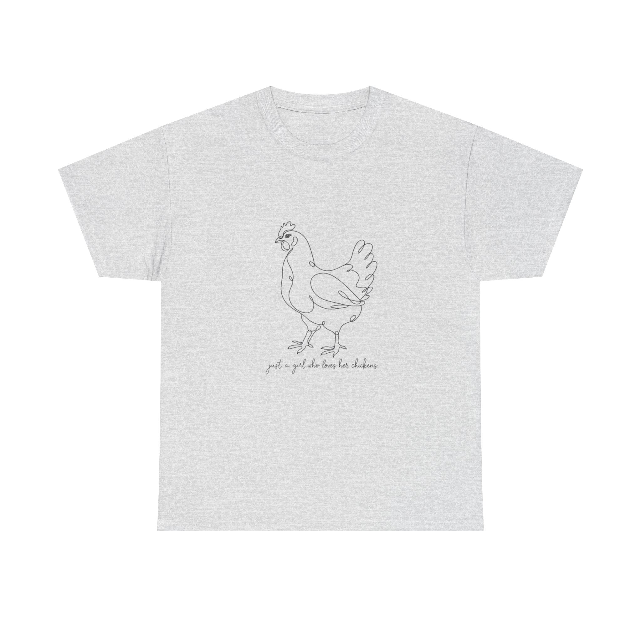 Just a Girl Who Loves Her Chickens Tee