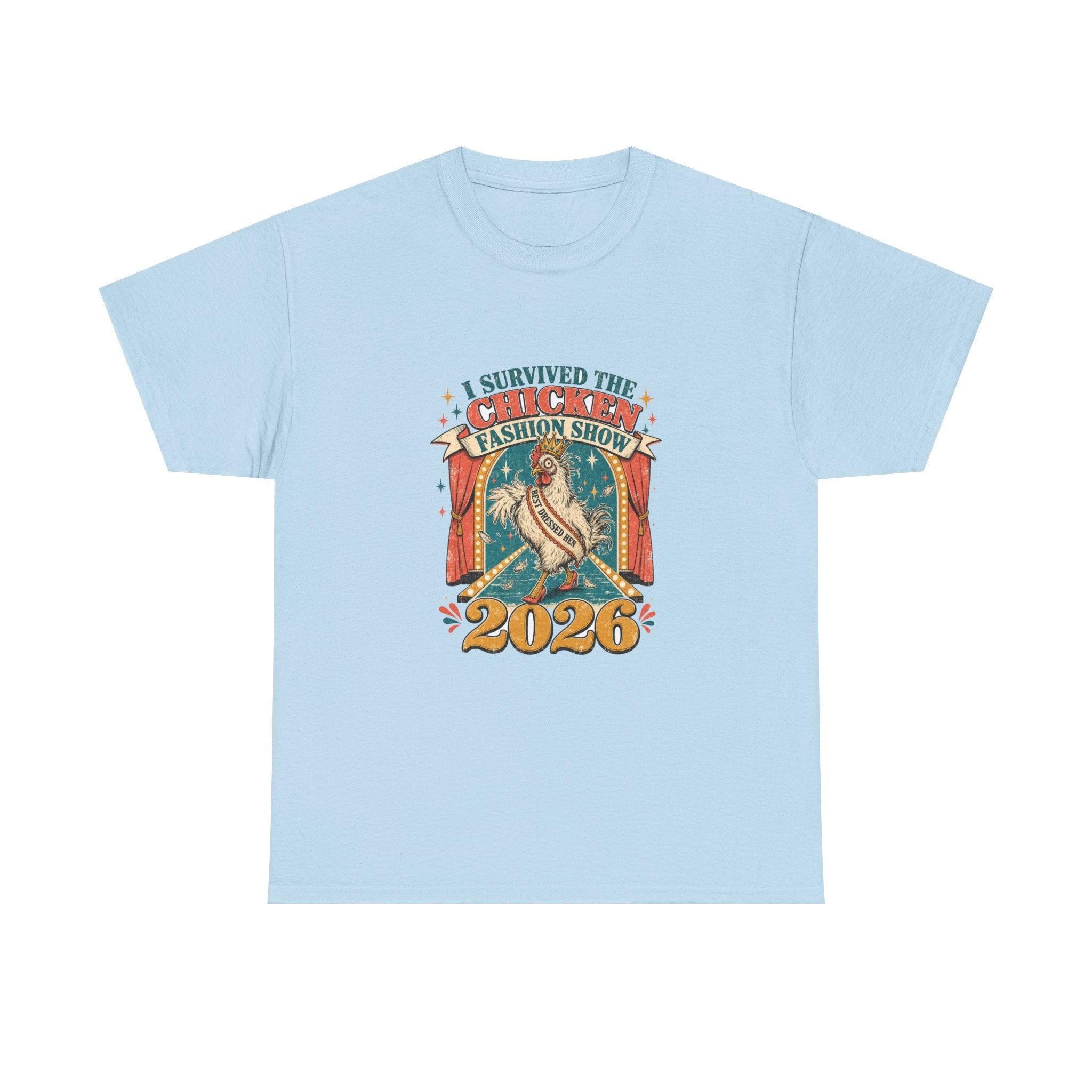 I Survived the Chicken Fashion Show 2026 Tee