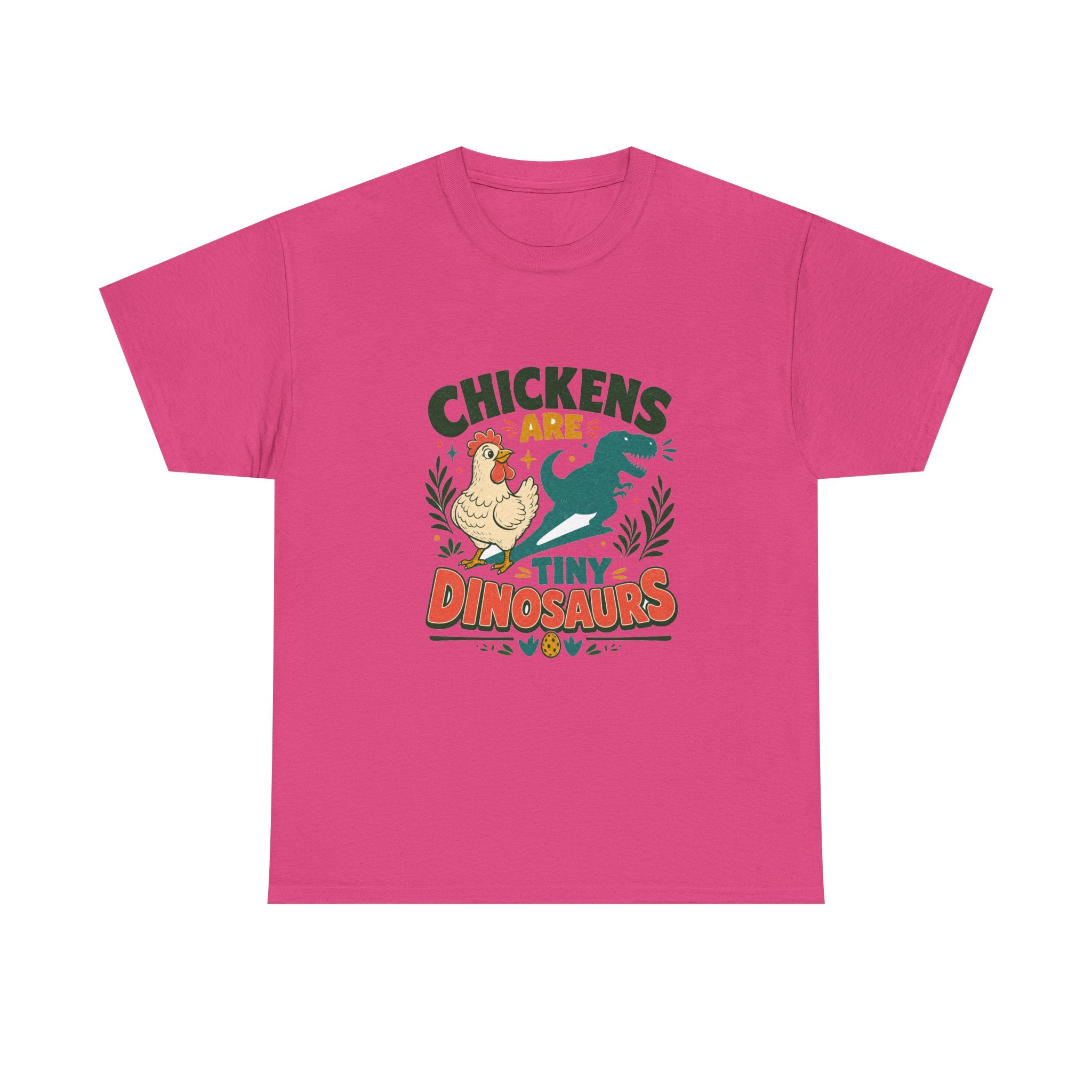Chickens Are Tiny Dinosaurs Tee