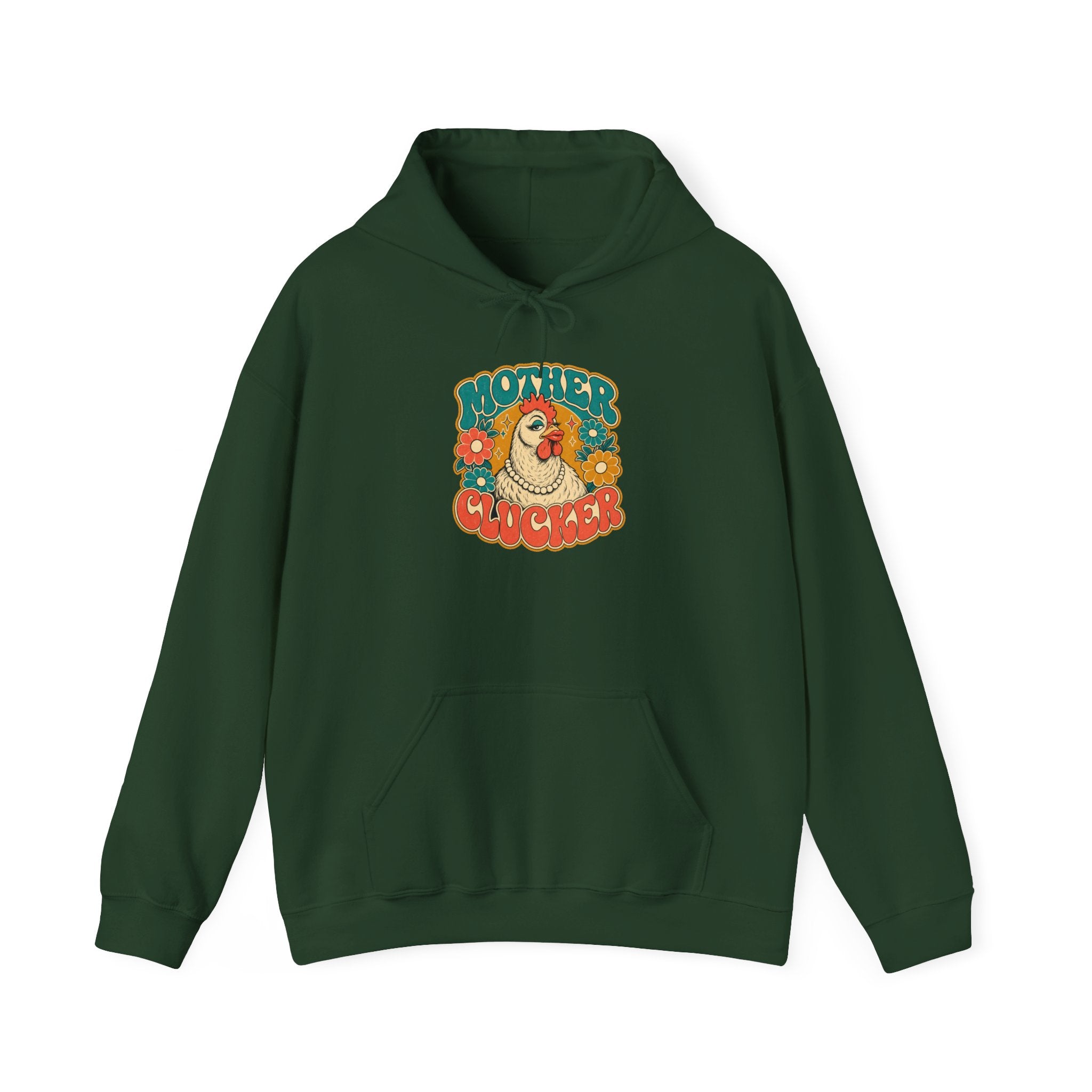 Mother Clucker Hoodie