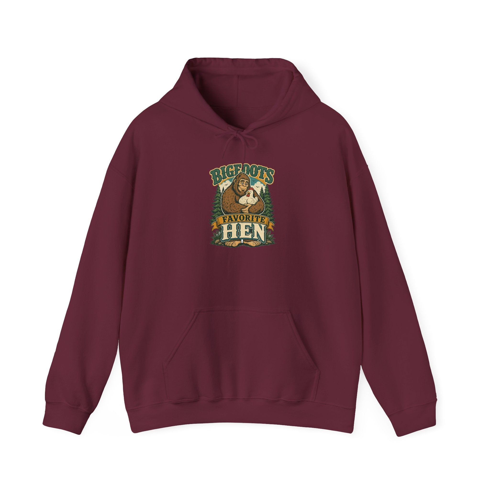 Bigfoot's Favorite Hen Hoodie