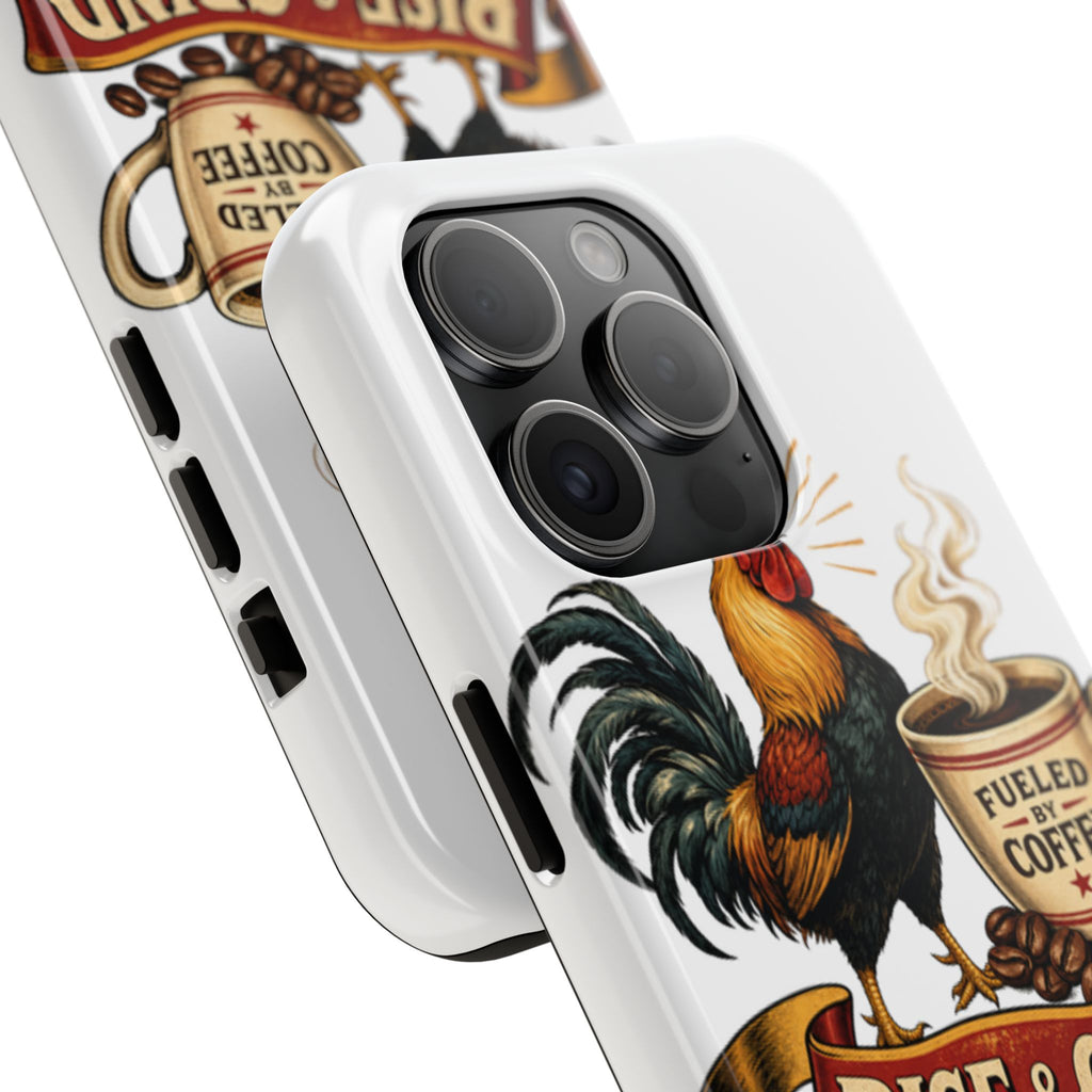 Rise & Grind Tough Phone Case