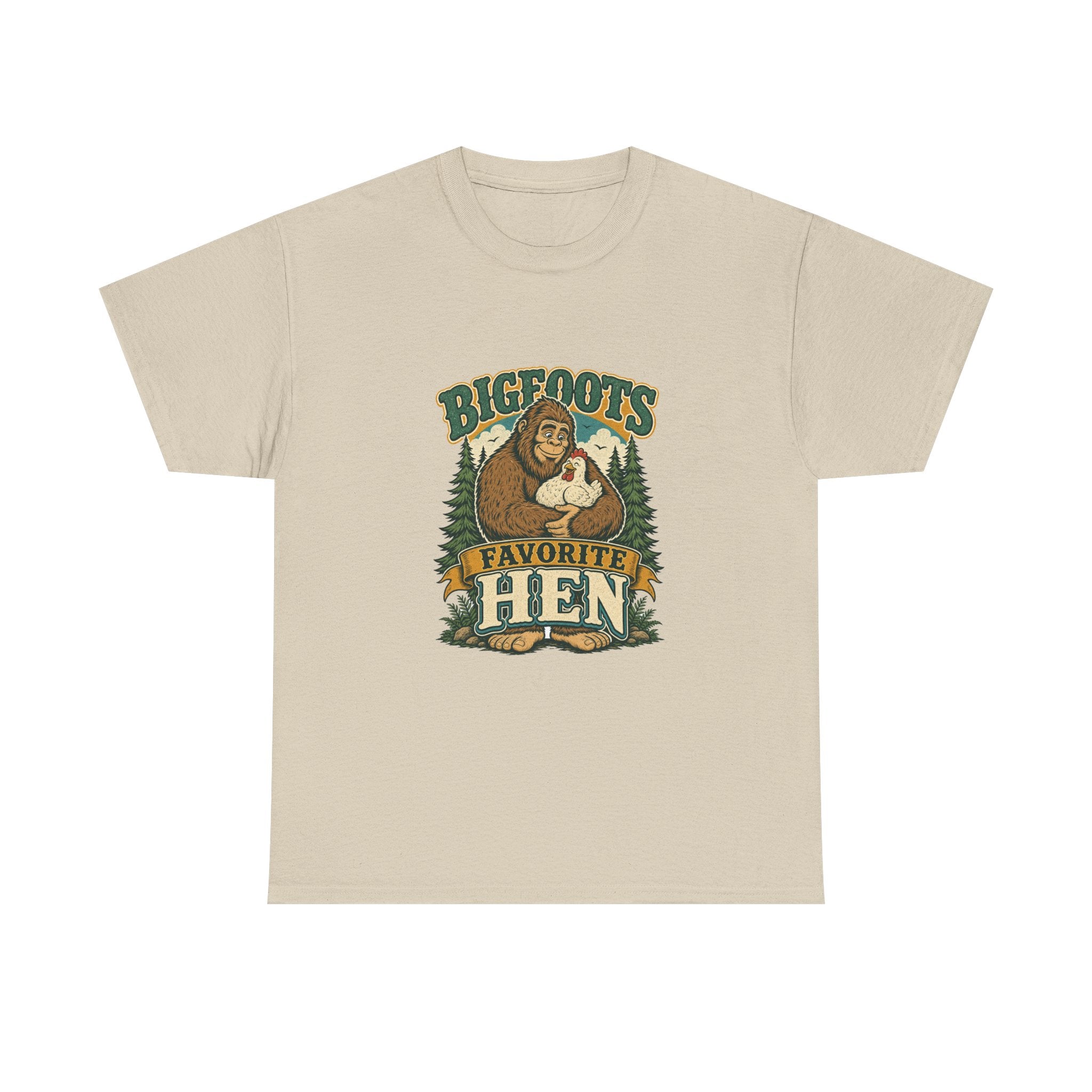 Bigfoot's Favorite Hen Tee