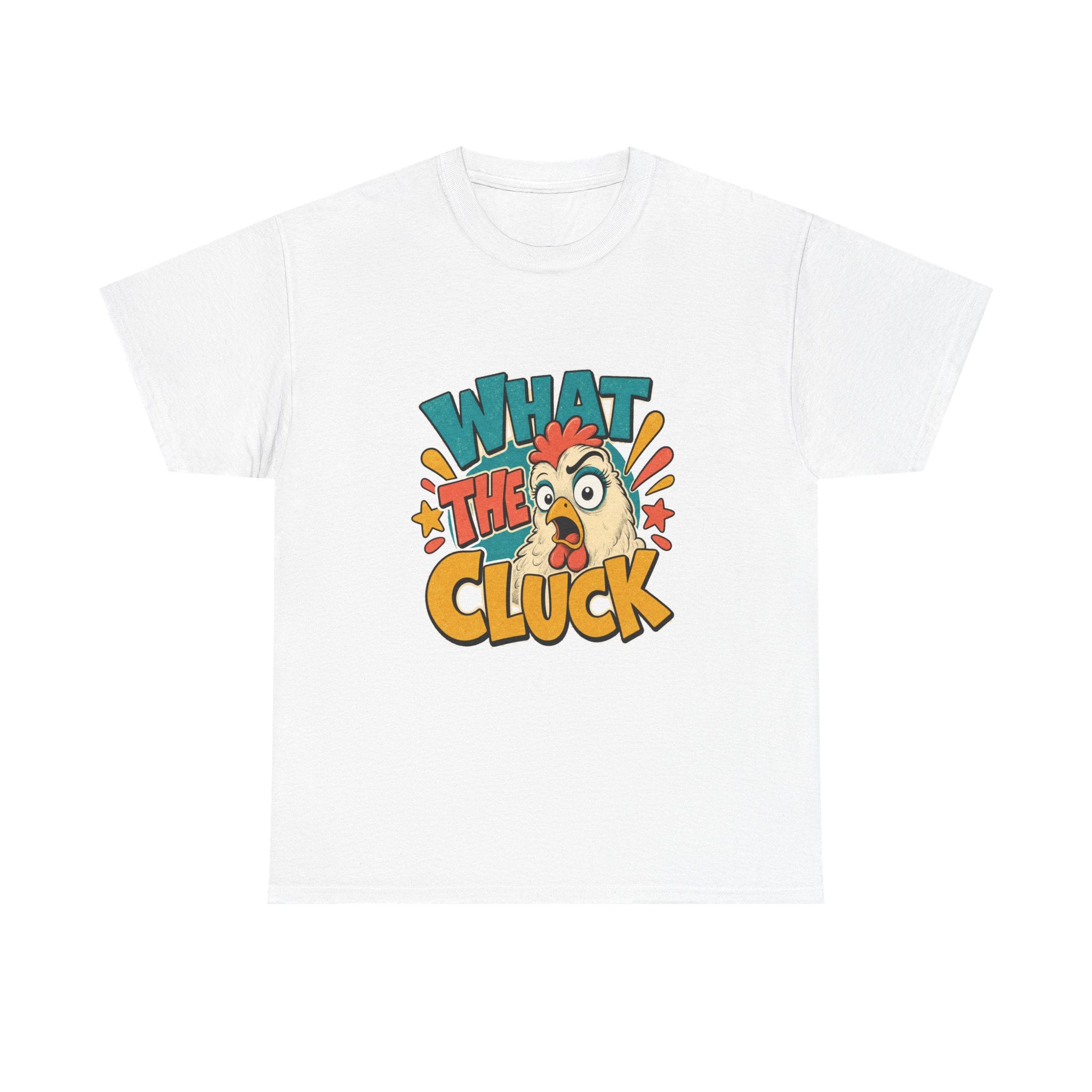What the Cluck Tee