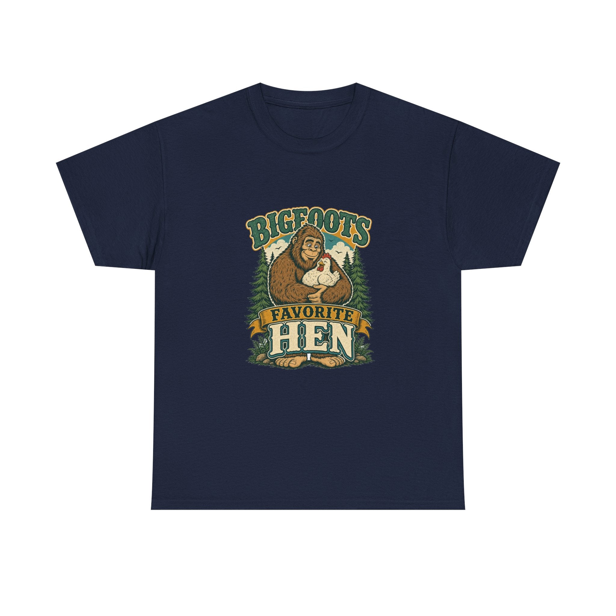 Bigfoot's Favorite Hen Tee