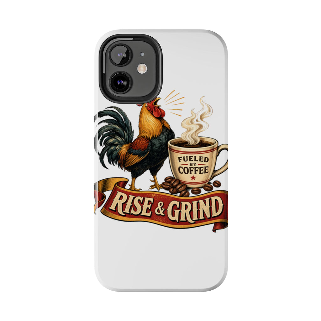 Rise & Grind Tough Phone Case