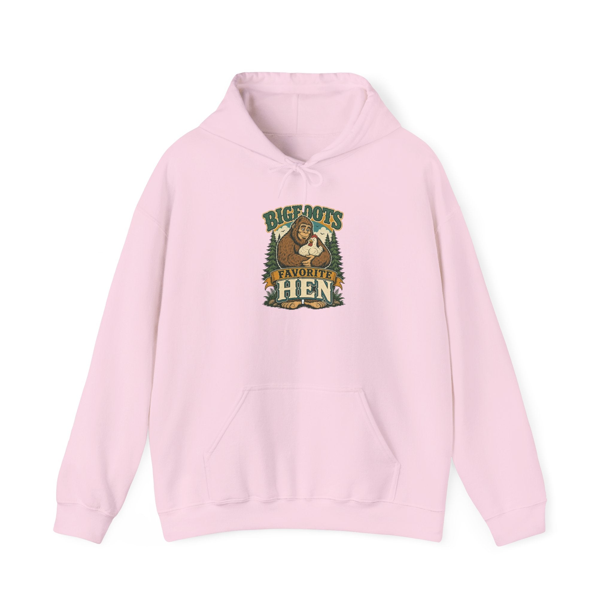 Bigfoot's Favorite Hen Hoodie