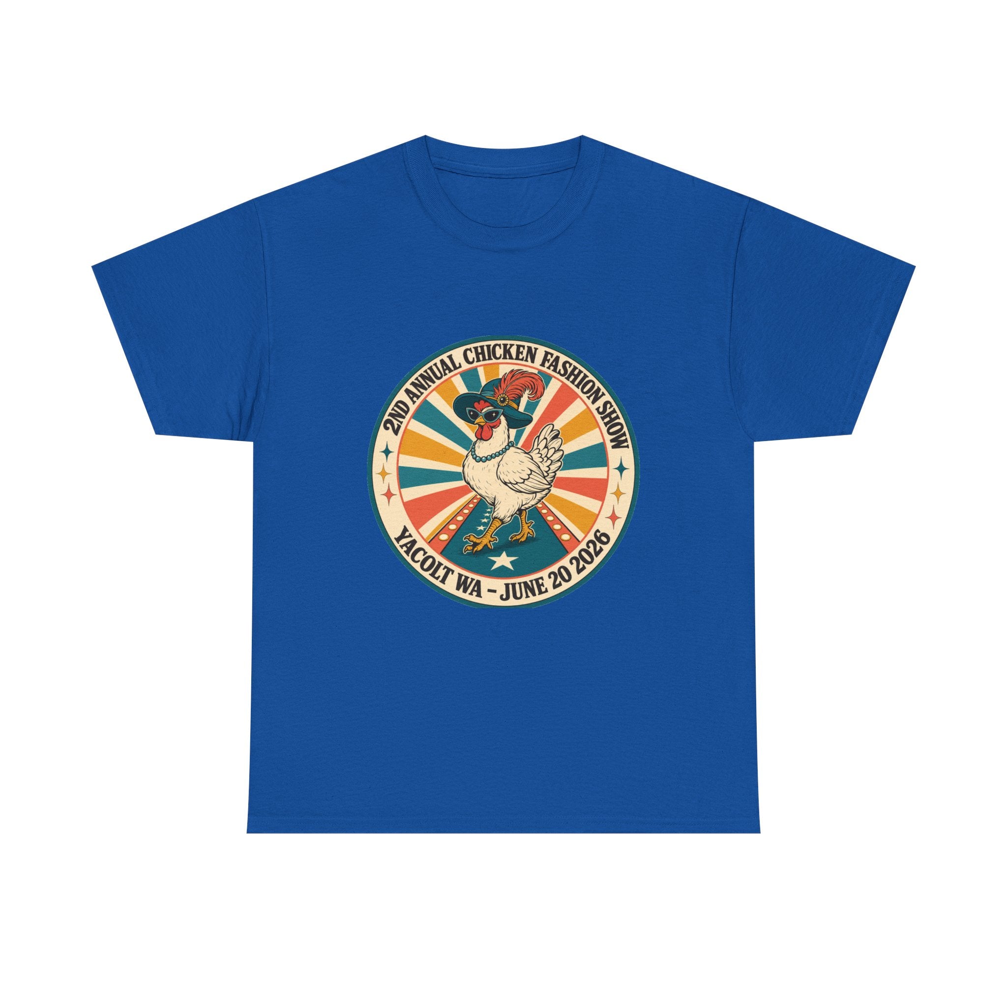 2nd Annual Chicken Fashion Show 2026 Tee