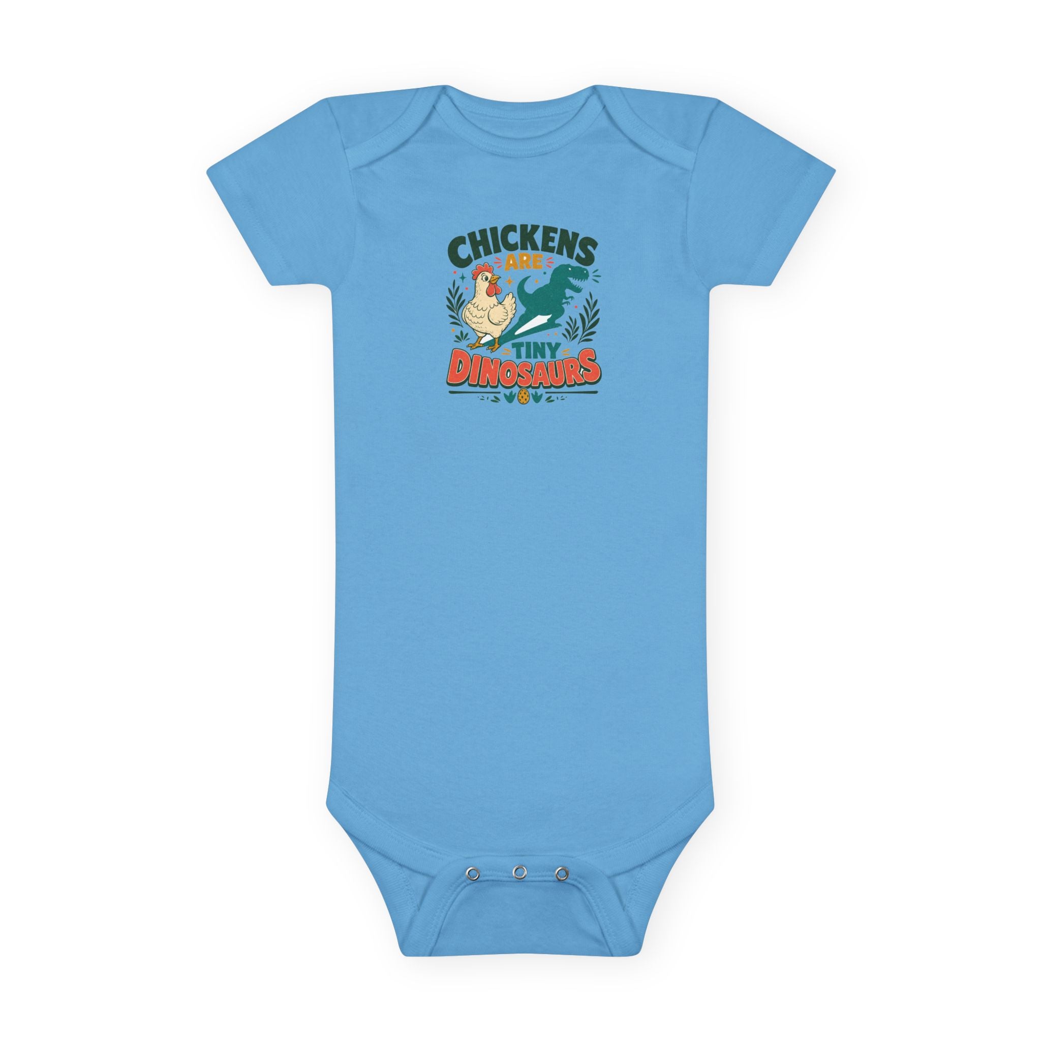 Chickens Are Tiny Dinosaurs Baby Onesie