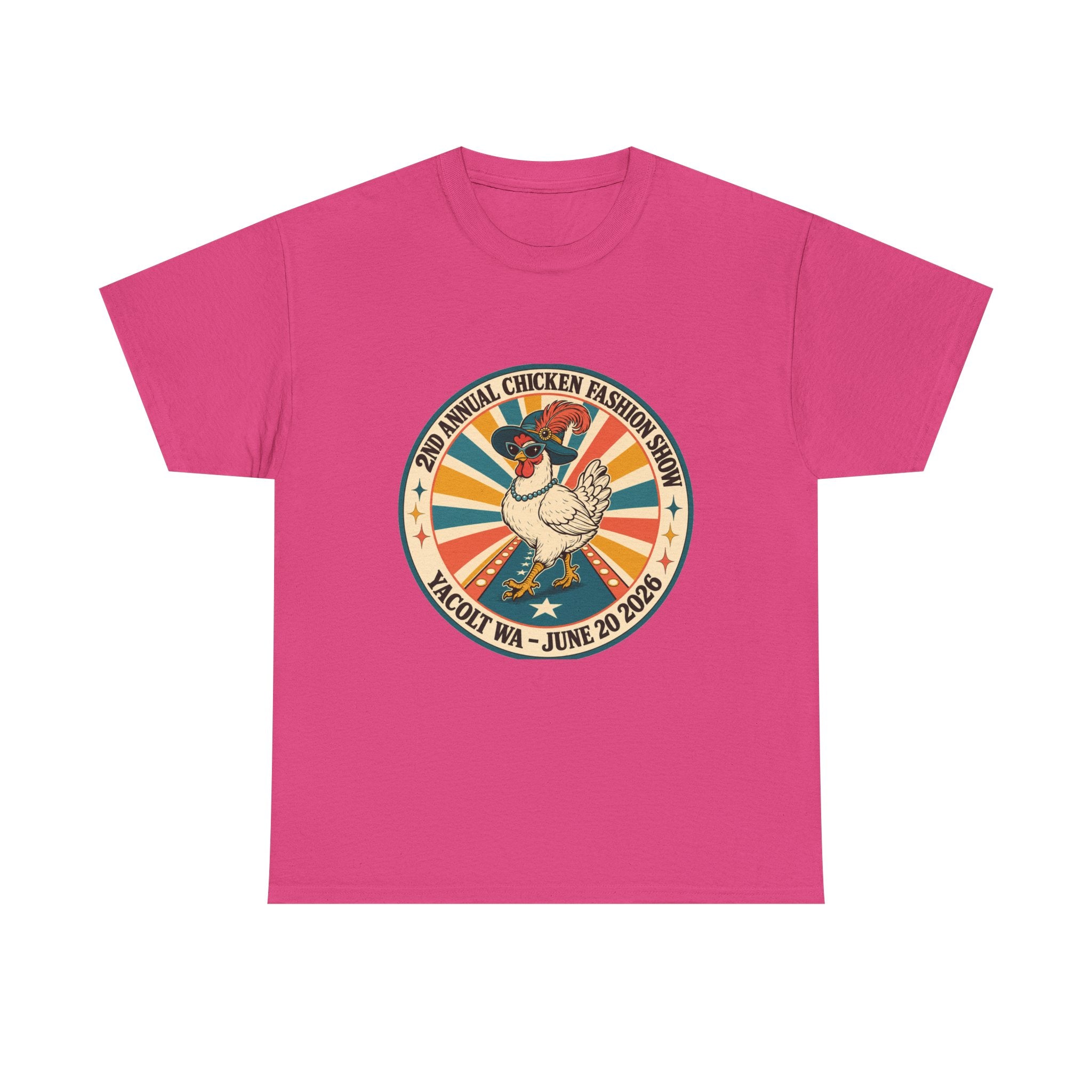 2nd Annual Chicken Fashion Show 2026 Tee