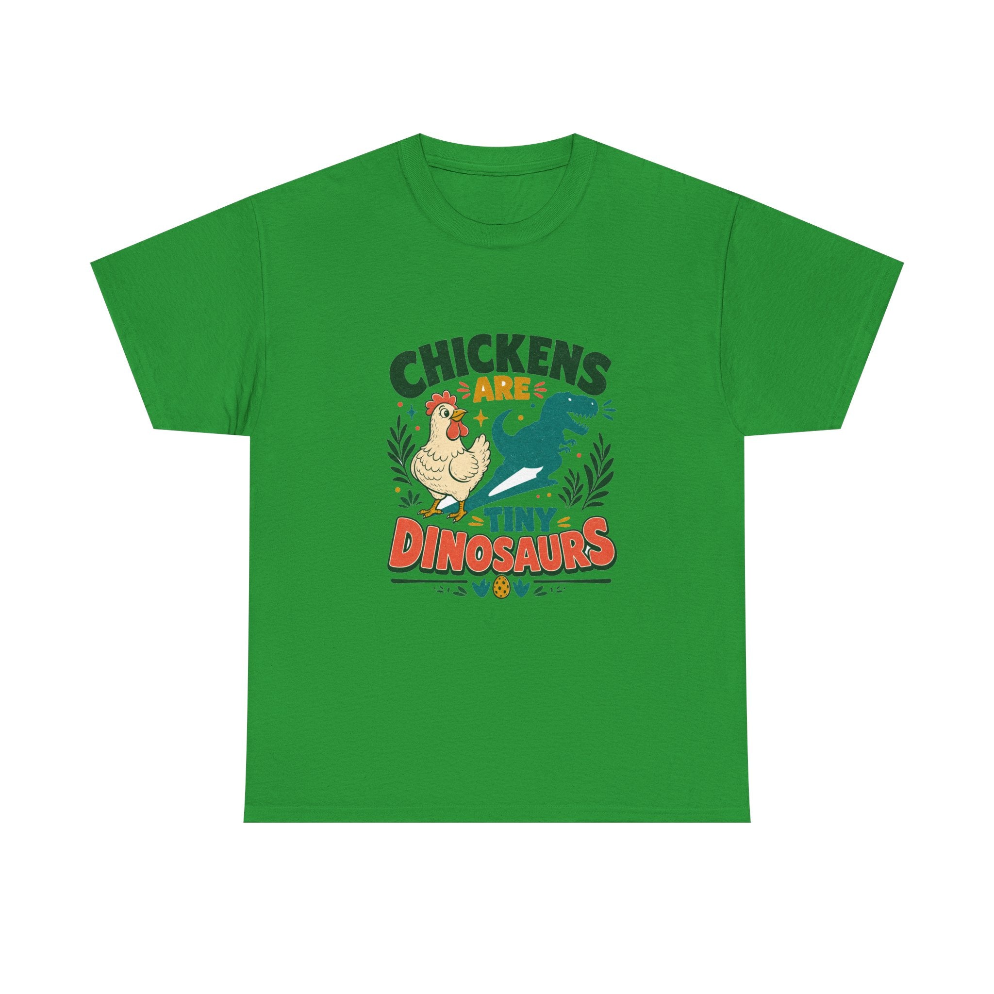 Chickens Are Tiny Dinosaurs Tee