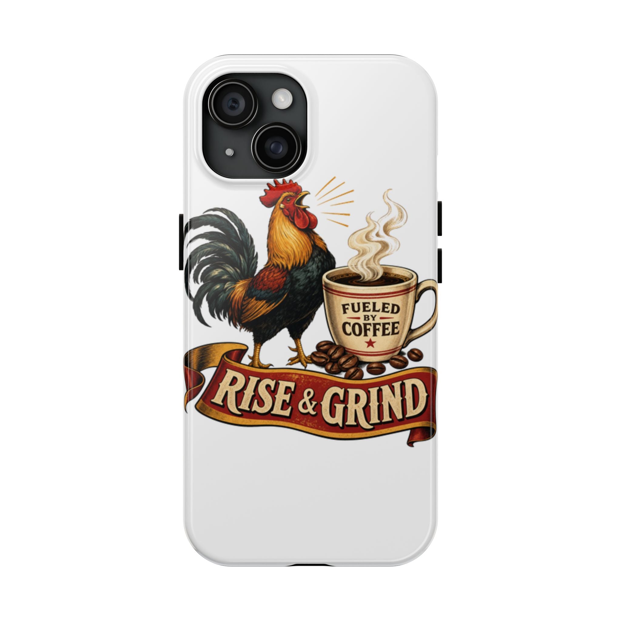 Rise & Grind Tough Phone Case