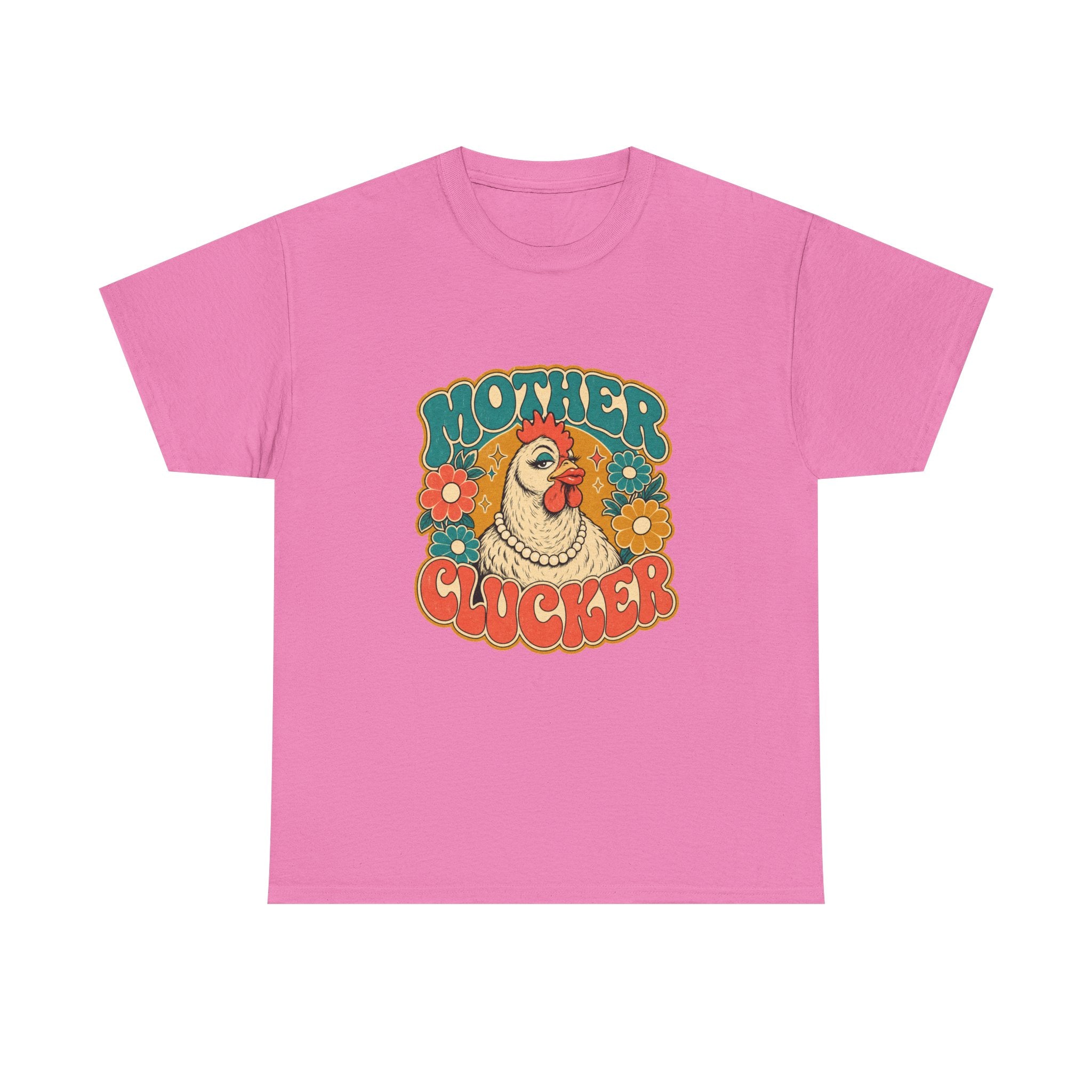 Mother Clucker Tee
