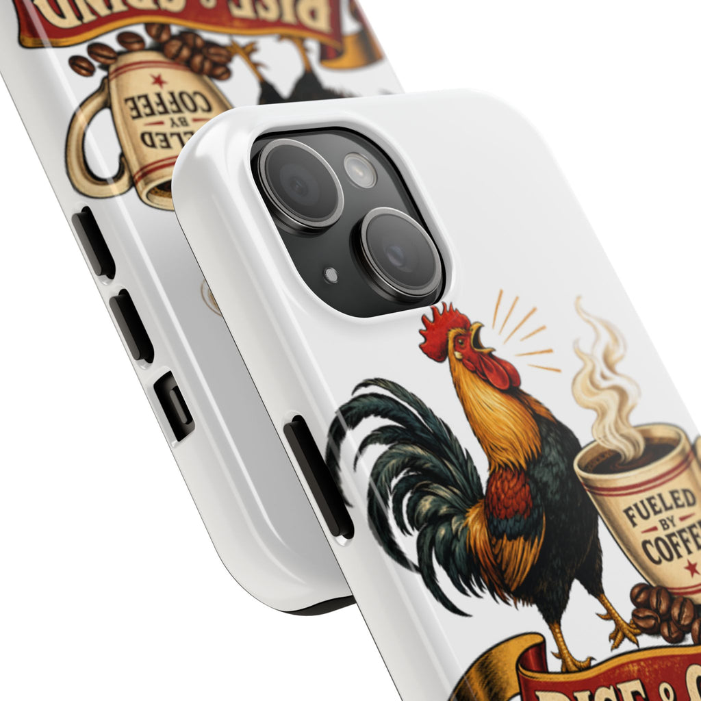 Rise & Grind Tough Phone Case