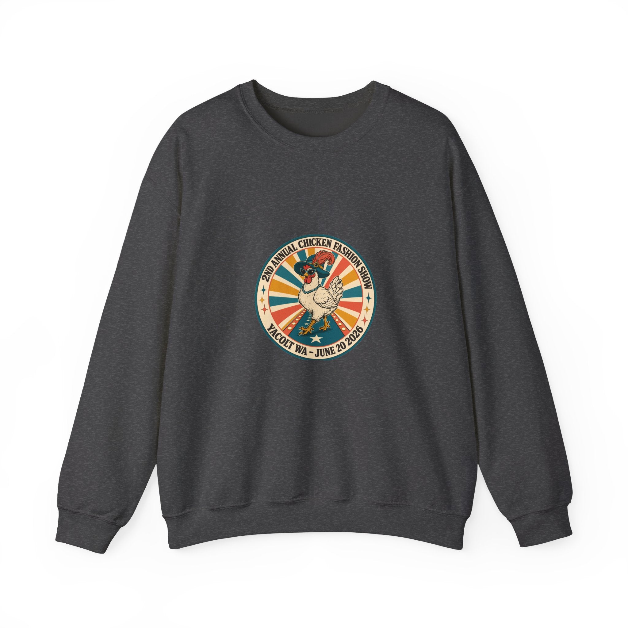 2nd Annual Chicken Fashion Show 2026 Crewneck Sweatshirt