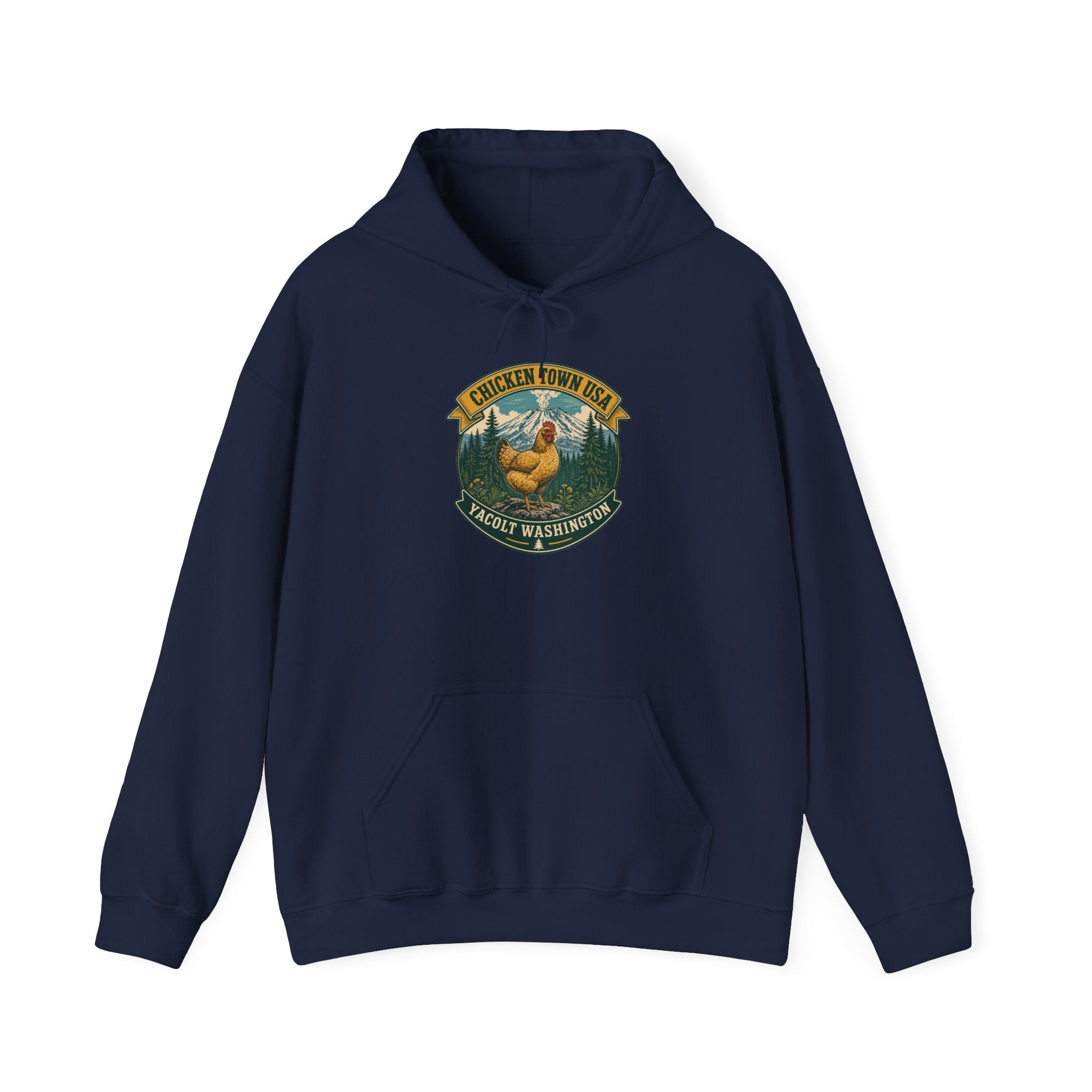 Chicken Town USA - Yacolt WA Hoodie
