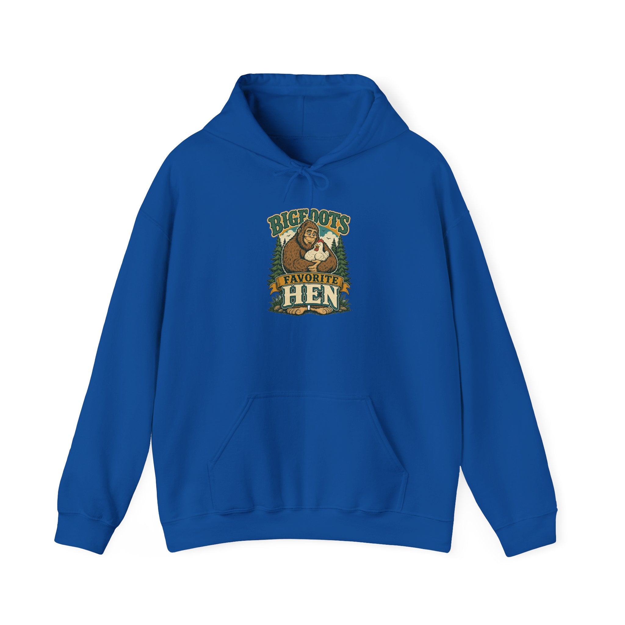 Bigfoot's Favorite Hen Hoodie