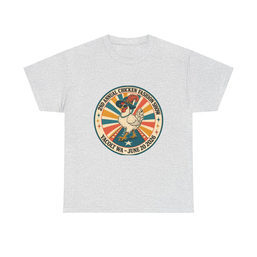2nd Annual Chicken Fashion Show 2026 Tee