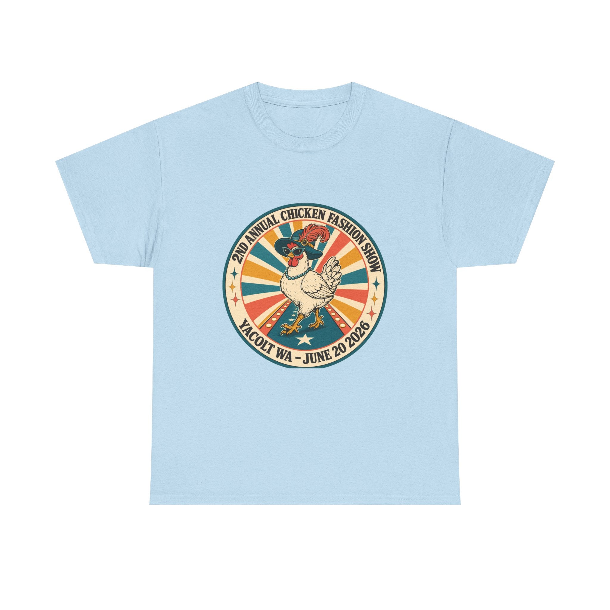 2nd Annual Chicken Fashion Show 2026 Tee