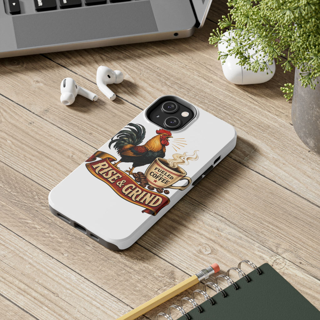 Rise & Grind Tough Phone Case