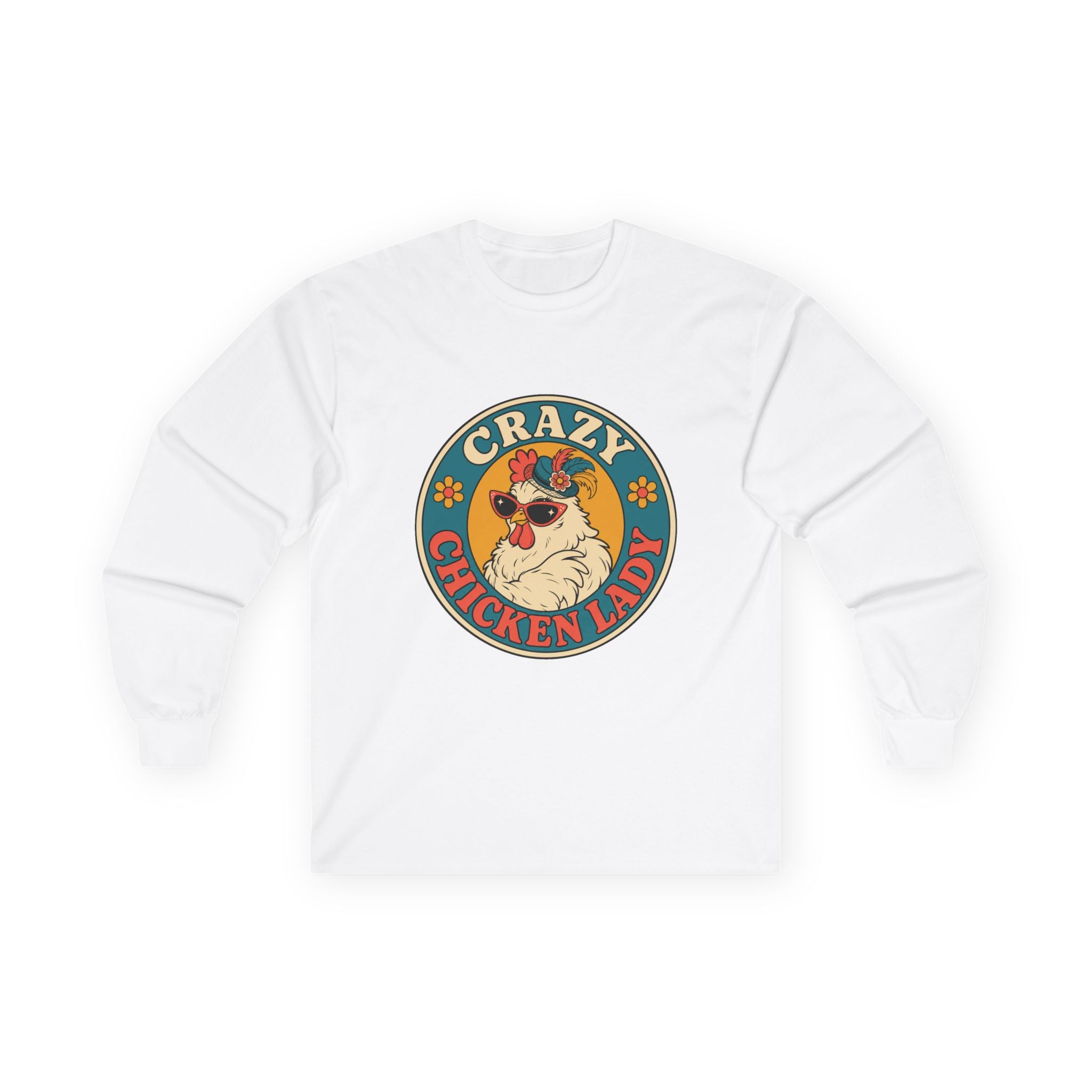 Crazy Chicken Lady Long Sleeve Tee