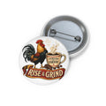 Rise & Grind Pin Button