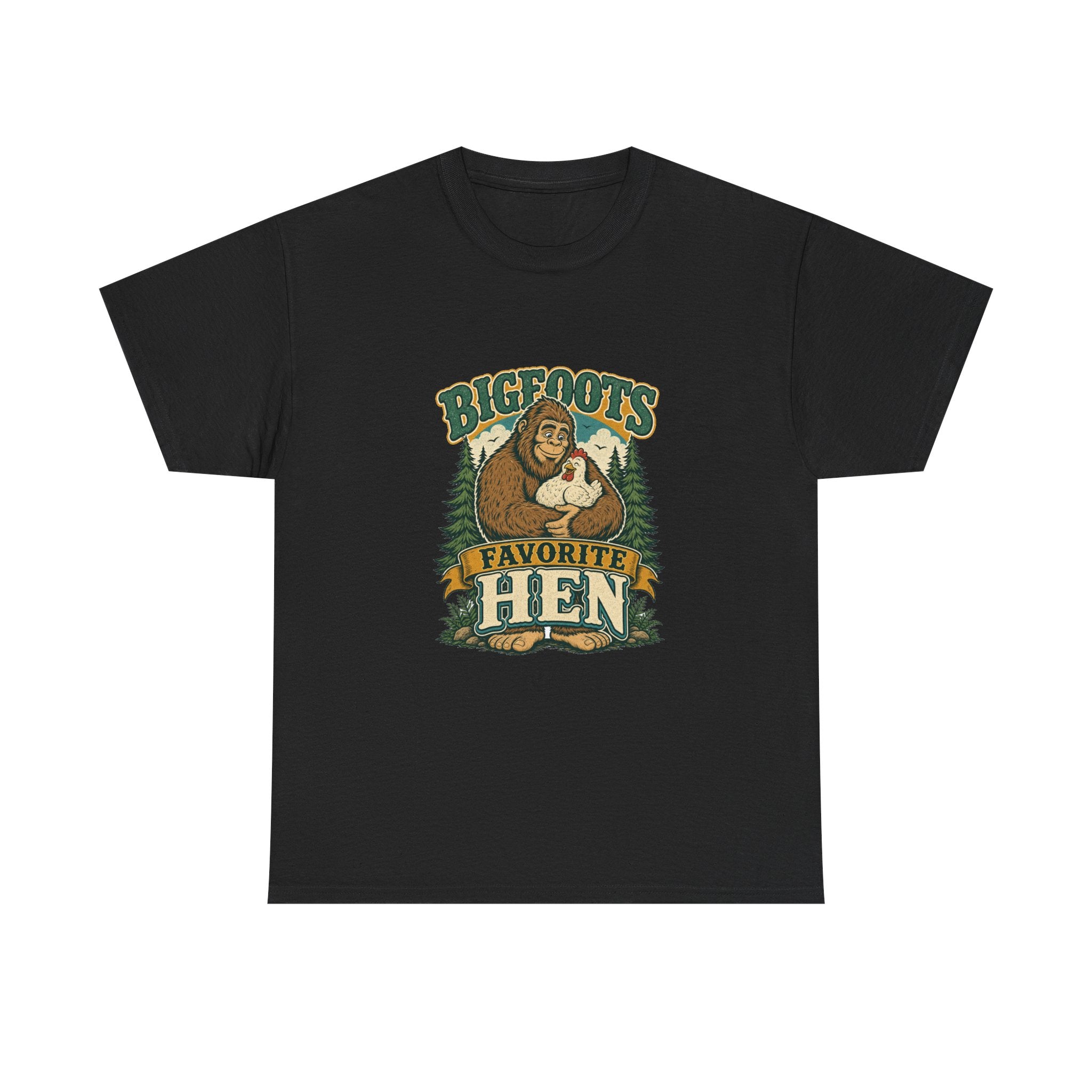Bigfoot's Favorite Hen Tee