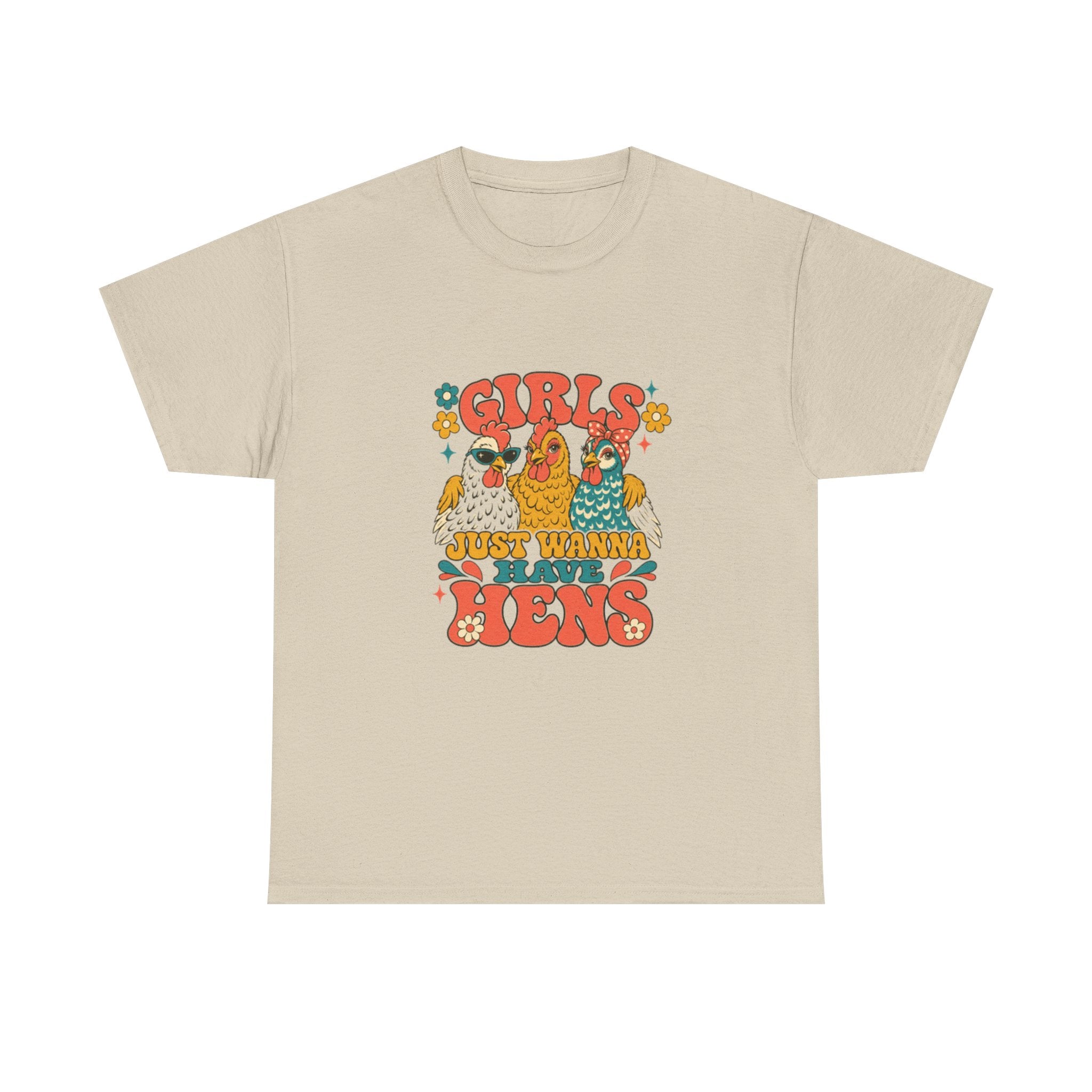 Girls Just Wanna Have Hens Tee